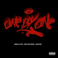 One By One - Single - Nero Lvigi, Kid Frankie & LINCHH
