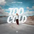 Too Cold