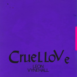 Cruel Love (feat. Beau Nox) - Single