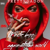 Me & My Boo Against The World - Single - Prettydadon
