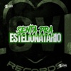 Senta pra Estelionatário - Single