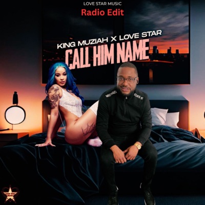 Call Him Name-Radio Edit - Single