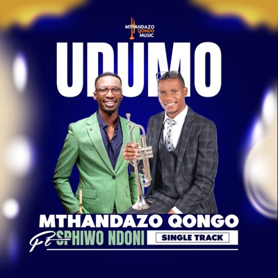 Udumo (feat. Sphiwo Ndoni) - Single