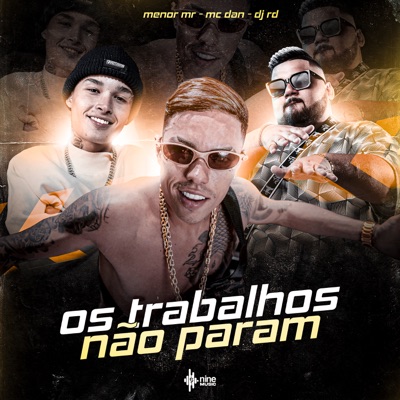 Os Trabalhos Não Param - Single