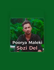 Ouça Poorya Maleki, assista a videoclipes, leia a biografia, veja as datas das turnês e mais!