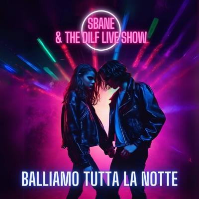 Balliamo tutta la notte - Single