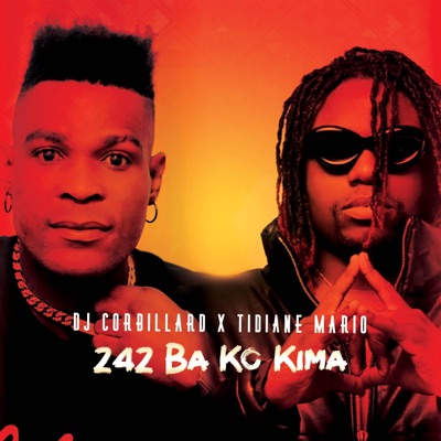 Song - 242 Ba Ko Kima (feat. Tidiane Mario) - Dj Corbillard