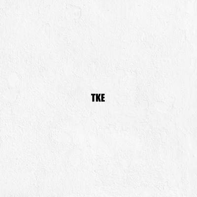 TKE (feat. TREBLESE7EN) - Single