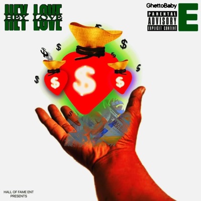 Hey Love (feat. Lil Cuz) - Single