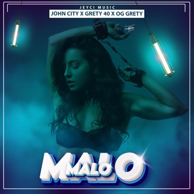 Malo Malo (feat. Gretty 40 & OG Gretty) - Single