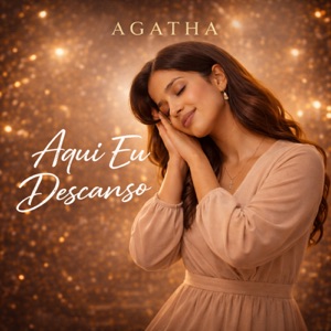 Aqui Eu Descanso (feat. Agatha) - Single