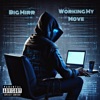 Working My Move - Single