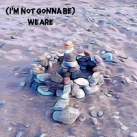 (I'm not gonna be) We are (feat. D-Doc, Riki Blanco & Marco Rosellini) - Single - Fintoscord