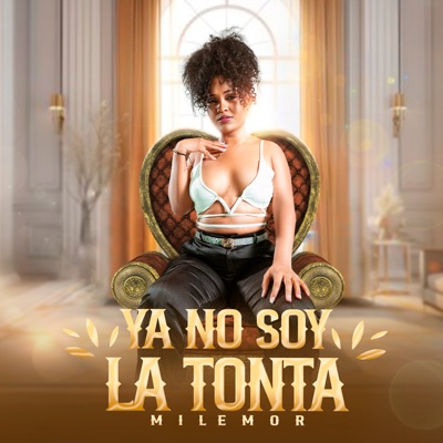 Ya No Soy la Tonta - Single