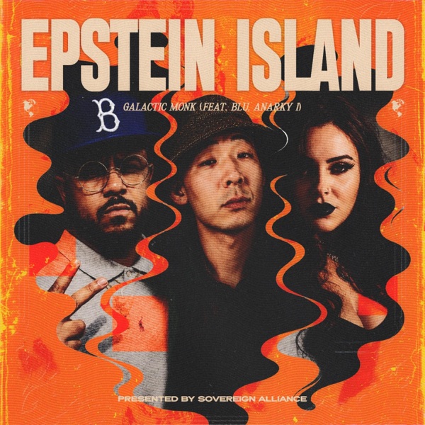 Epstein Island (feat. Blu & AnarKy I) - Single