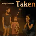 Taken