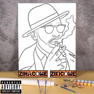 Zinacome zikicome - Single