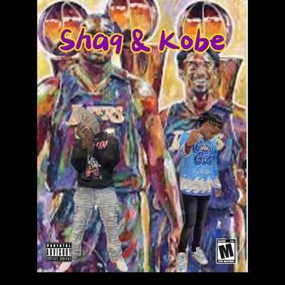 Shaq & Kobe (feat. StrooDagoat) - Single