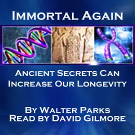 Immortal Again: Secrets of the Ancients (Unabridged)
