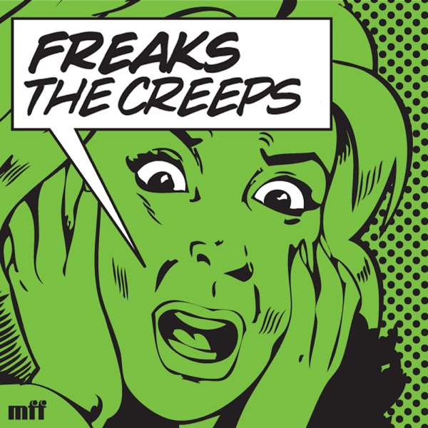 The Creeps (You're Giving Me) - EP