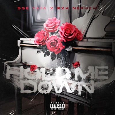 HOLD ME DOWN (feat. RXK Nephew) - Single