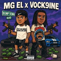 Bump Down (feat. Vock9ine) - Single - MG EL