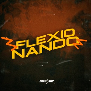Flexionando (feat. MC Druw)