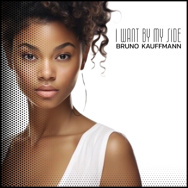 I Want by My Side - Single