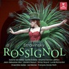 Rodolphe Briand  Stravinsky: Le Rossignol