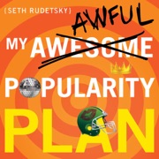 My Awesome-Awful Popularity Plan (Unabridged) - Seth Rudetsky