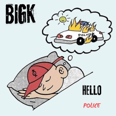 Hello Police - Single