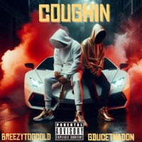 Coughin (feat. BreezyToocold) - Single - Gducethadon