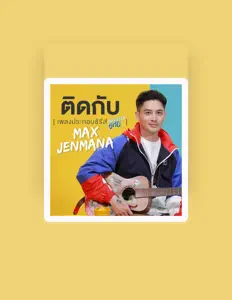 Dengarkan Max Jenmana, tonton video musik, baca bio, lihat tanggal tur & lainnya!