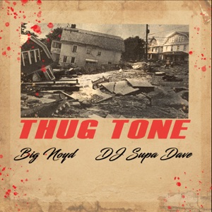 Thug Tone - Single
