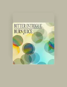 Listen to Bitter Intrigue, watch music videos, read bio, see tour dates & more!