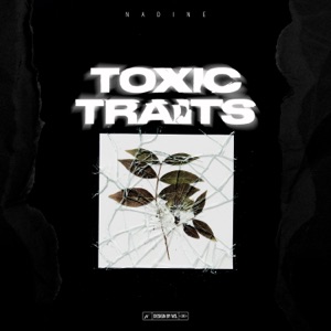 Toxic Traits