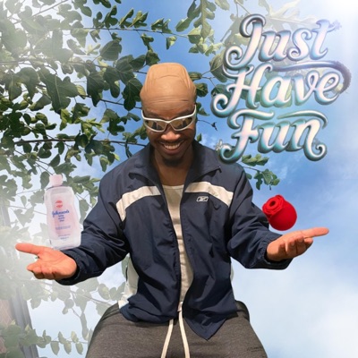 Just Have Fun. - EP
