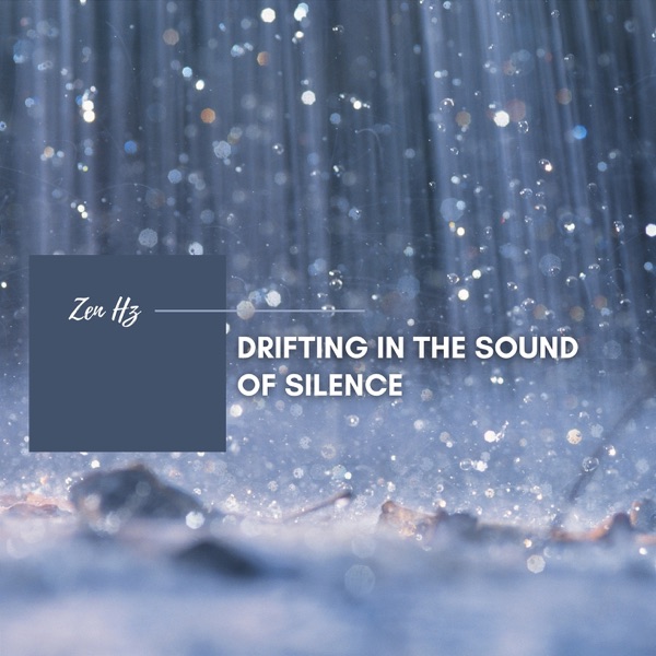 Drifting in the Sound of Silence