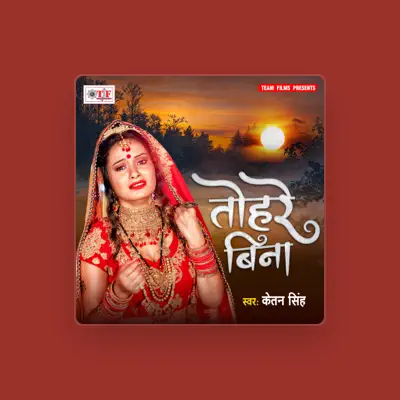 Listen to Ketan Singh, watch music videos, read bio, see tour dates & more!