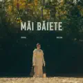 Fir-ai sa fii, mai baiete [feat SURORILE OSOIANU]