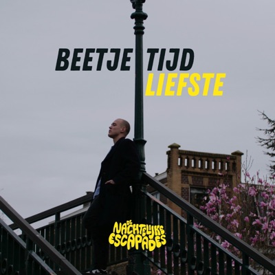 Beetje Tijd, Liefste (Live) - Single
