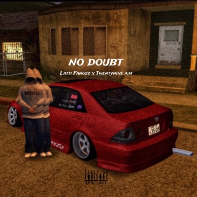 No Doubt (feat. Twentynine a.m) - Single