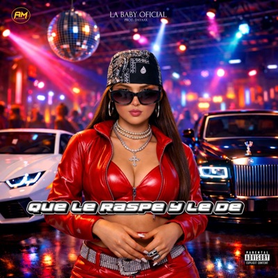 QUE LE RASPE Y LE DE - Single