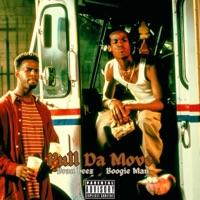 Pull Da Move (feat. BoogieMan) - Single - Bran Beez