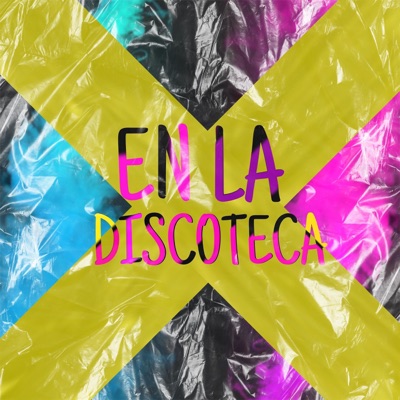 En La Discoteca (feat. chaux DN & Drews Cortez) - Single