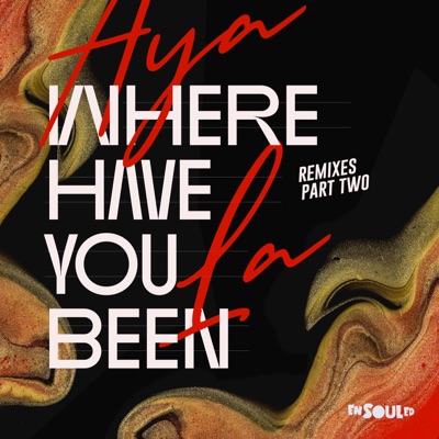 Where Have You Been Remixes Pt. 2 - EP