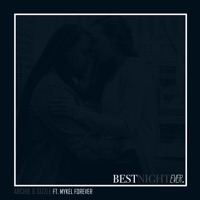 Best Night Ever (feat. Mykel Forever) - Single - Archie & Sizzle