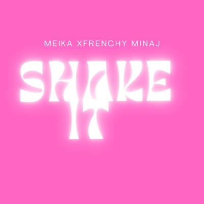 Shake it - Single