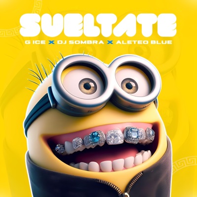 Sueltate (feat. G ice) - Single