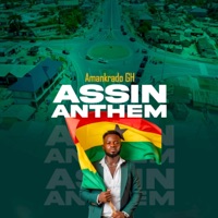 Assin Anthem - Single - Amankrado GH